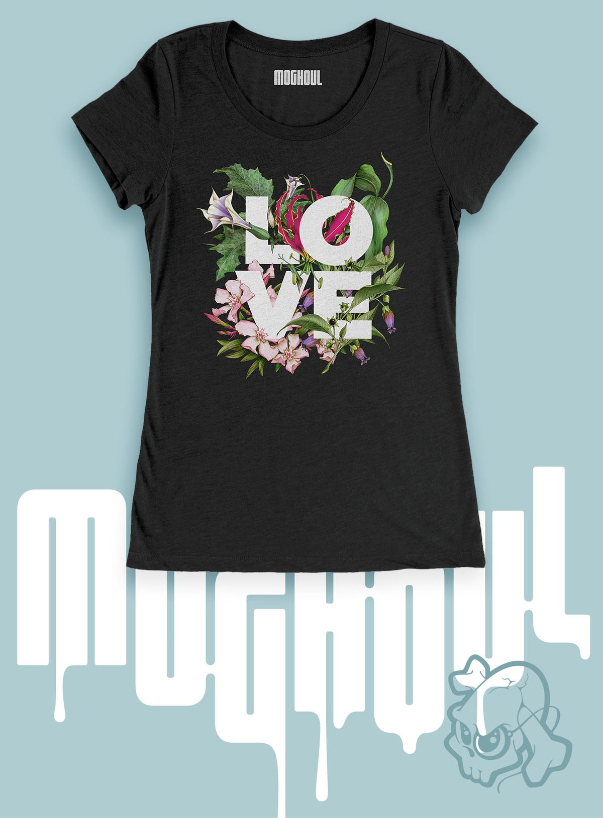 Black woman&#39;s t-shirt featuring the word LOVE surrounded by poisonous flowers such as oleander, fire lily, belladonna and toloache.
